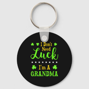 Funny I'm A Grandma I Don't Need Luck Granny  Key Ring