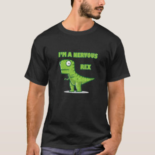 Funny I'M A NERVOUS REX Dinosaur Premium T-Shirt