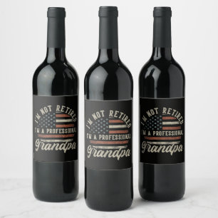 Funny "I'm A Professional Grandpa" Retirement Wine Label