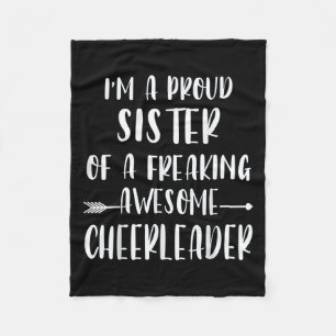 Funny I'm A Proud Cheer Sister Of A Cheerleader Xm Fleece Blanket