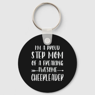 Funny I'm A Proud Cheer Step Mum Of A Cheerleader Key Ring