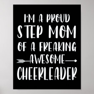 Funny I'm A Proud Cheer Step Mum Of A Cheerleader Poster