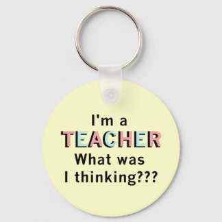 Funny I'm a Teacher Tshirts and Gifts Key Ring