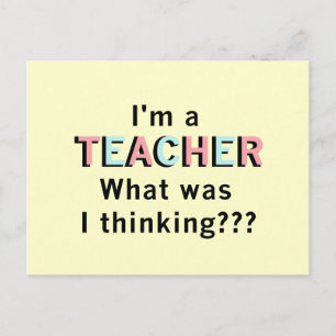 Funny I'm a Teacher Tshirts and Gifts Postcard