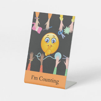 Funny I'm Counting Sign for Crochet or Knitting