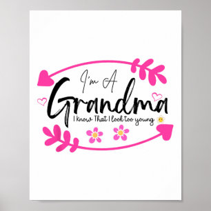 Funny I'm Grandma Grandmother Grammy Women First T Poster