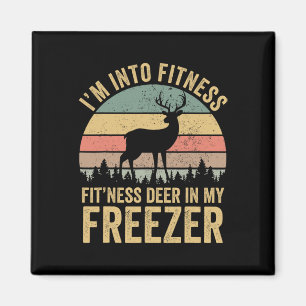 Funny I'm Into Fitness Fit'ness Deer In My Freezer Magnet