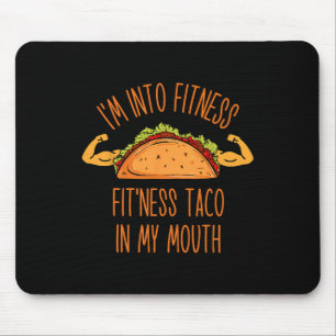 Funny I'm Into Fitness Mouse Mat