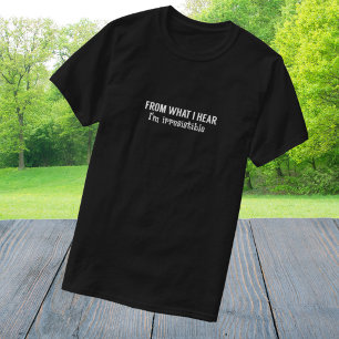 Funny I'm Irresistible Tongue In Cheek T-Shirt