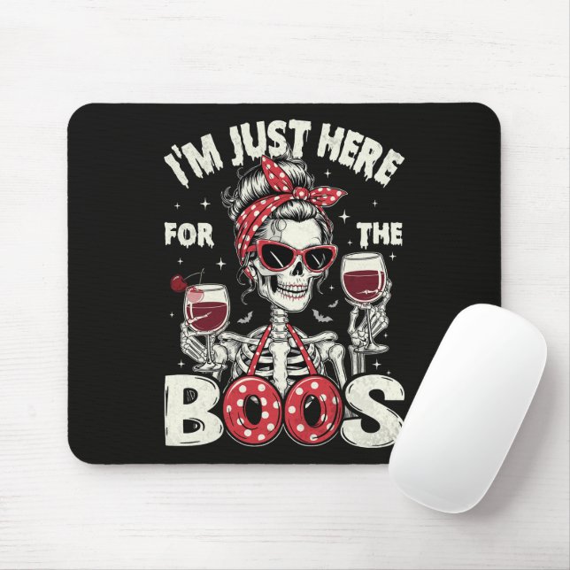  Funny I'm Just Here for The Boos Skeleton Mouse Mat (With Mouse)