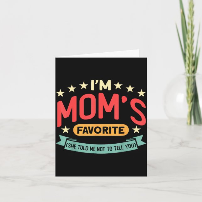 Funny I'm Mom's Favorite Son Daughter In Law Favor Card (Front)