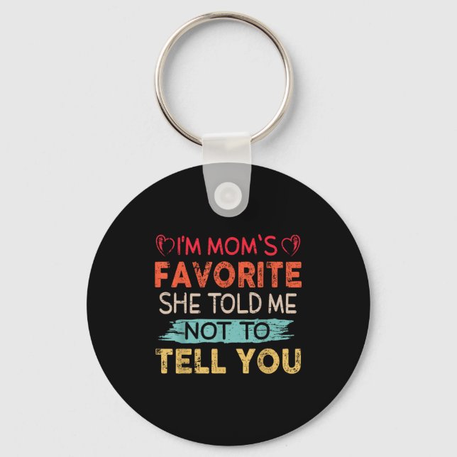 Funny I'm Mom's Favorite Son Daughter In Law Favor Key Ring (Front)