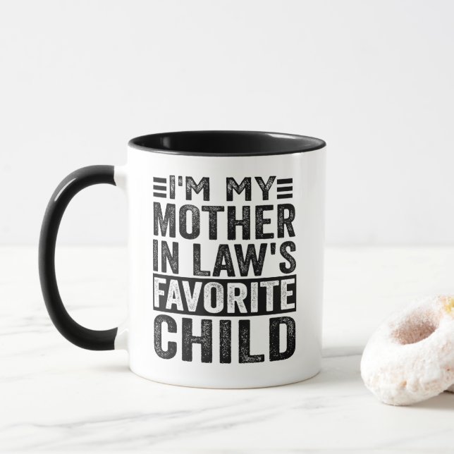 Funny I'm My Mother In Law's Favourite Child Mug (With Donut)