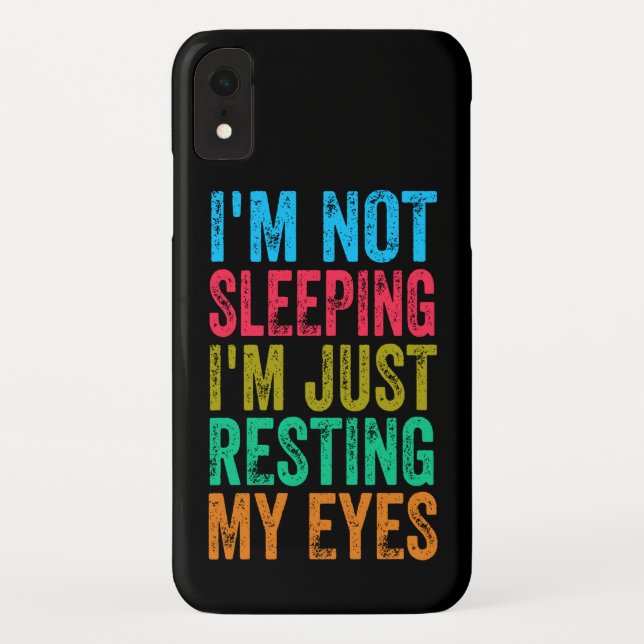  funny i'm not sleeping l'm just resting my eyes Case-Mate iPhone case (Back)