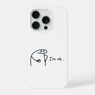 Funny I'm Ok Cartoon Stickman Phone Case Moody Hum