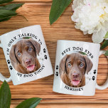 Funny I'm Only Talking To My Dog Custom Pet Photo  Coffee Mug<br><div class="desc">I'm only talking to my dog today! Surprise your favourite dog lover this Mother's Day , Christmas or her birthday with this super cute custom pet photo mug. Customise this dog lover mug with your dog's favourite photos, and name and text. Double sided - you can different photos on each...</div>