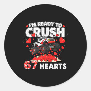 Funny I'm Ready To Crush 67 Hearts  Classic Round Sticker