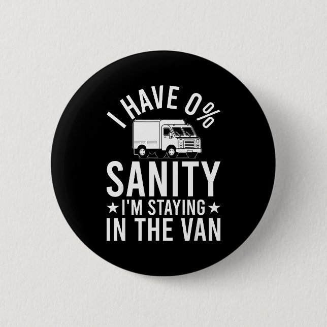 Funny I'm Staying In Tha Van Phasmophobia Gamer Ma 6 Cm Round Badge (Front)