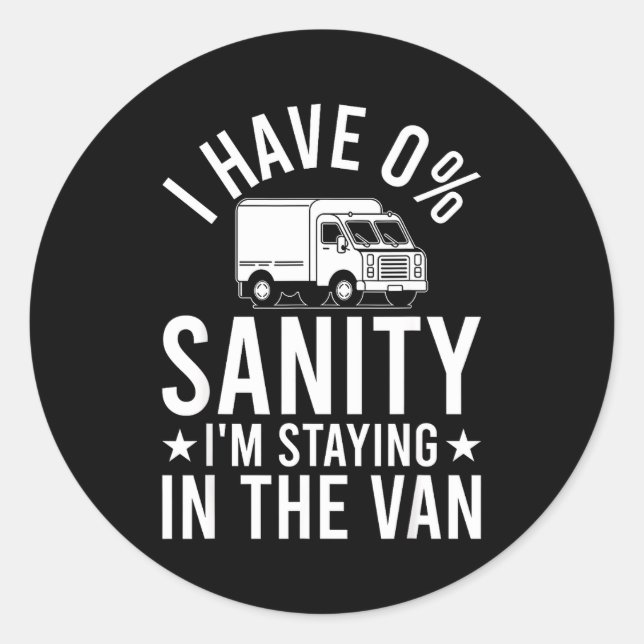 Funny I'm Staying In Tha Van Phasmophobia Gamer Ma Classic Round Sticker (Front)