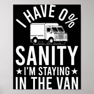 Funny Im Staying In Tha Van Phasmophobia Gamer Man Poster