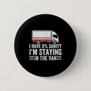 Funny I'm Staying In Tha Van Phasmophobia Gamer Me 6 Cm Round Badge