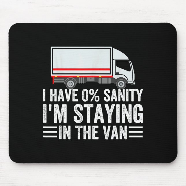 Funny I'm Staying In Tha Van Phasmophobia Gamer Me Mouse Mat (Front)