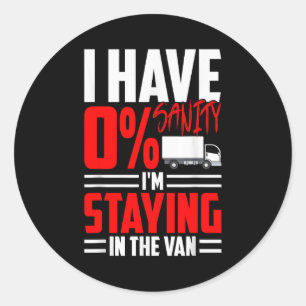 Funny I'm Staying In Tha Van Phasmophobia Gamer Wo Classic Round Sticker