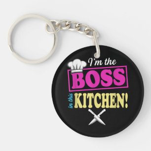 Funny Im The Boss In This Kitchen T-shirt Cooking Key Ring