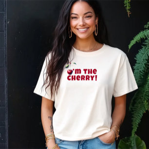 Funny i'm the cherry vibe slogan mother day T-Shirt