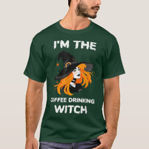 Funny Im The Coffee Drinking Witch Halloween 43304 T-Shirt