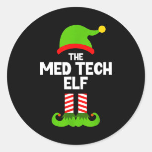 Funny I'm The Med Tech Elf Christmas Xmas Medical Classic Round Sticker