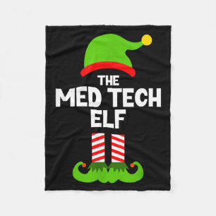 Funny I'm The Med Tech Elf Christmas Xmas Medical Fleece Blanket