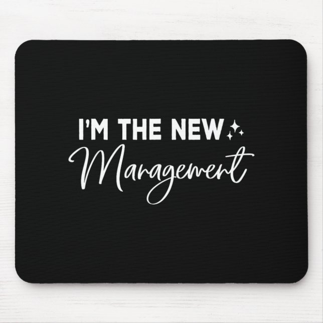 Funny I'm The New Management Cute New Bride Honeym Mouse Mat (Front)