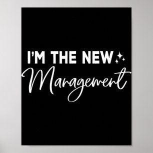 Funny I'm The New Management Cute New Bride Honeym Poster