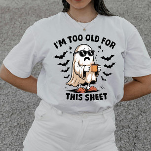 Funny "I'm Too Old For This Sheet" Halloween Tri-Blend Shirt