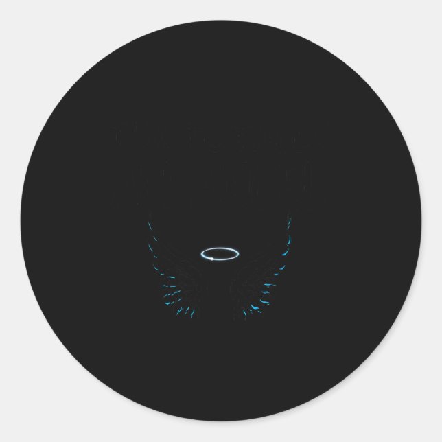 Funny I'm Totally An Angel Funny Halloween Christm Classic Round Sticker (Front)