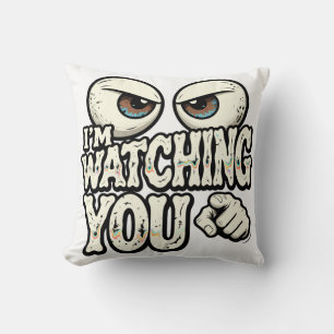 Funny "I'M WATCHING YOU" Retro Eyes & Pointing Fin Cushion