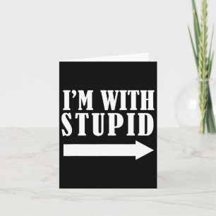 Funny I'm With Stupid Red Funny Christmas Gift Card