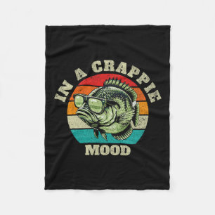 Funny In A Crappie Mood Retro Fishing Sarcastic Da Fleece Blanket