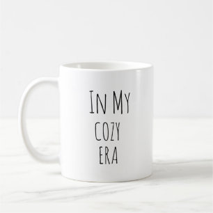 Funny In My Cosy Era White Coffee Mug