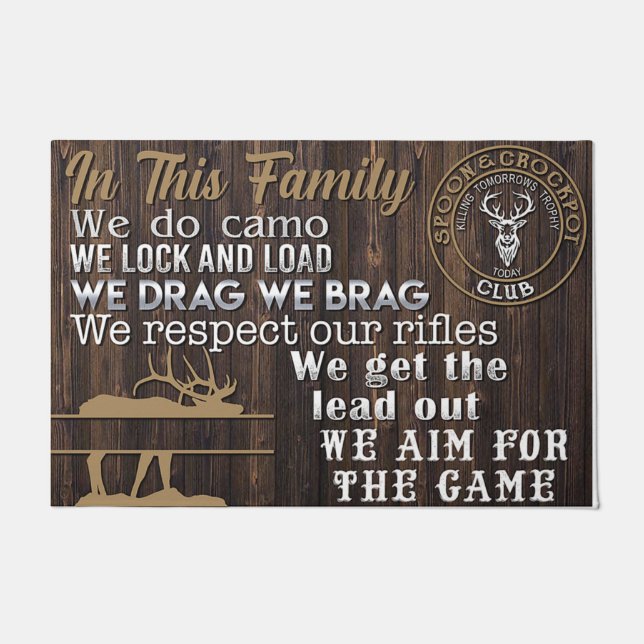 Funny In This Family Hunting Rules Doormat (Front)