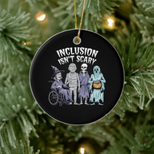 Funny Inclusion Isn't Scary Teacher Halloween 2024 Ceramic Tree Decoration
