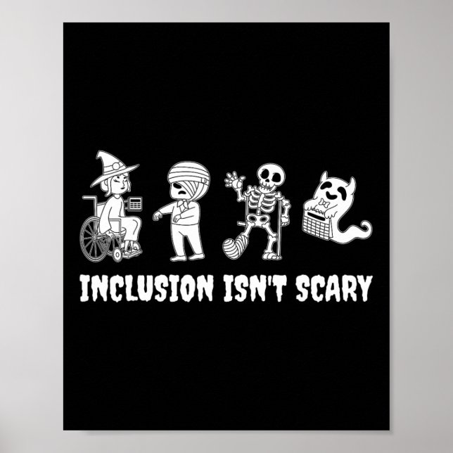 Funny Inclusion Isn't Scary Teacher Halloween 2024 Poster (Front)