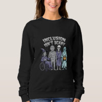 Funny Inclusion Isn't Scary Teacher Halloween 2024