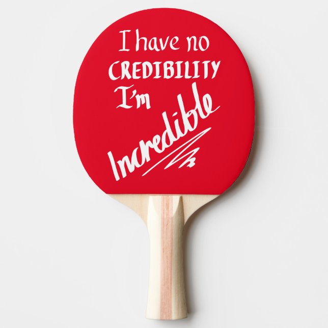 Funny Incredible self talk saying Ping Pong Paddle (Front)