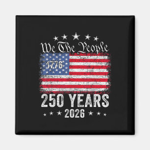 Funny Independence Day 4th Of July 1776-2026 250th Magnet