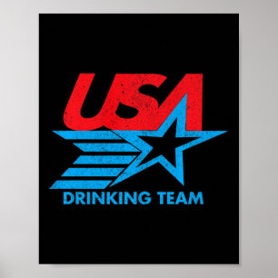 Funny Independence Day T Shirt Usa Drinking Team 4 Poster