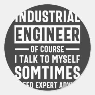 Funny Industrial  Engineer Gift Classic Round Sticker
