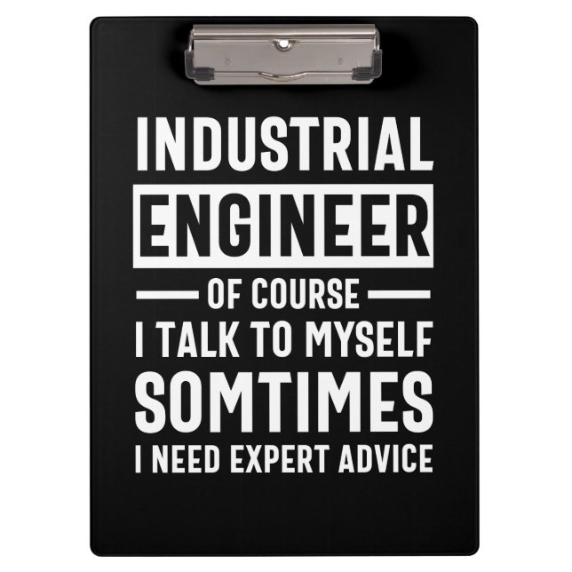 Funny Industrial  Engineer Gift Clipboard (Front)