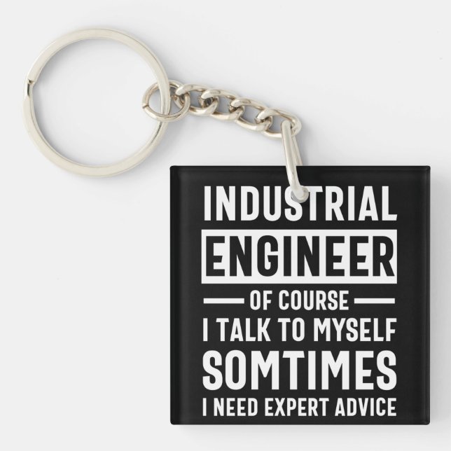 Funny Industrial  Engineer Gift Key Ring (Front)